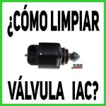 ¿Como limpiar la Válvula IAC?